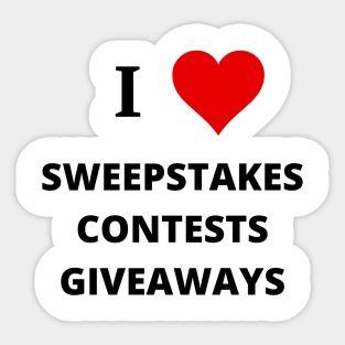 I Love Sweepstakes Contests Giveaways - Sweeping Up Sweepstakes Podcast & YouTube Channel Sticker